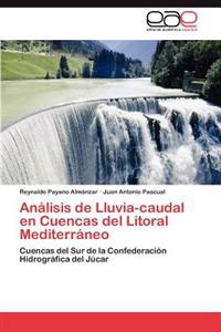 Analisis de Lluvia-Caudal En Cuencas del Litoral Mediterraneo