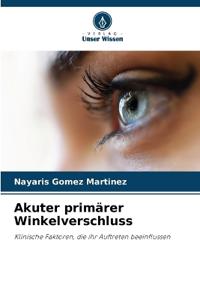 Akuter primärer Winkelverschluss