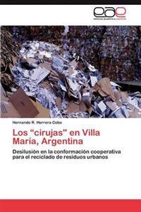 Los "Cirujas" En Villa Maria, Argentina