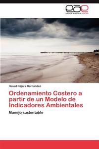 Ordenamiento Costero a Partir de Un Modelo de Indicadores Ambientales