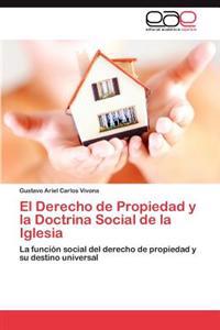 El Derecho de Propiedad y La Doctrina Social de La Iglesia