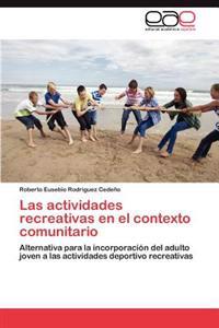 Las Actividades Recreativas En El Contexto Comunitario