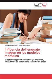 Influencia del Lenguaje Imagen En Los Modelos Mentales