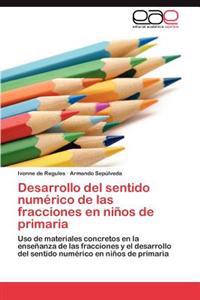 Desarrollo del Sentido Numerico de Las Fracciones En Ninos de Primaria