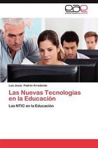 Las Nuevas Tecnologias En La Educacion
