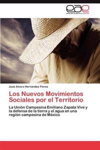 Los Nuevos Movimientos Sociales Por El Territorio