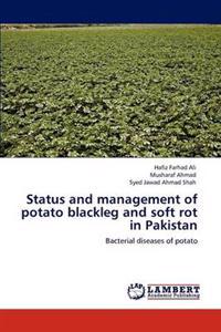 Status and Management of Potato Blackleg and Soft Rot in Pakistan
