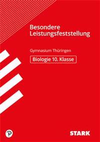 Besondere Leistungsfeststellung Thüringen - Biologie 10. Klasse