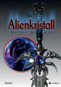 Der Alienkristall