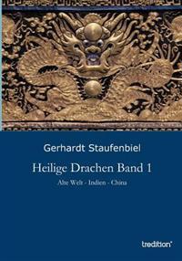 Heilige Drachen Band 1