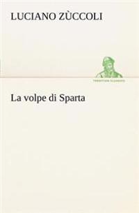 La volpe di Sparta