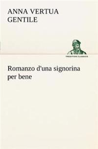 Romanzo d'una signorina per bene