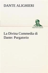 La Divina Commedia di Dante