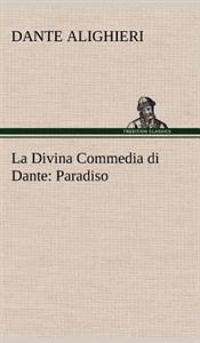 La Divina Commedia di Dante