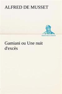Gamiani ou Une nuit d'excès