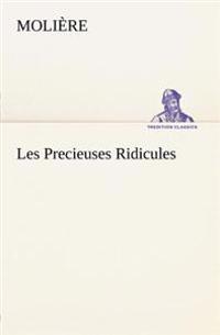 Les Precieuses Ridicules