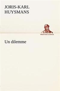 Un dilemme
