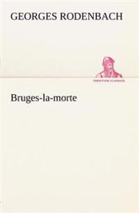 Bokomslag för "Bruges-La-Morte"
