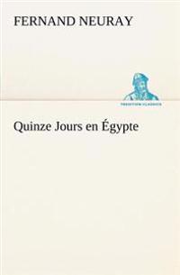 Quinze Jours en Égypte