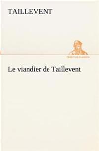 Le viandier de Taillevent