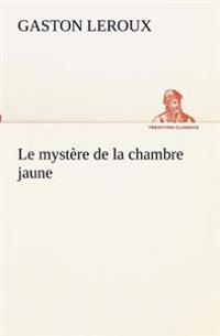 Bokomslag for "Le mystère de la chambre jaune"