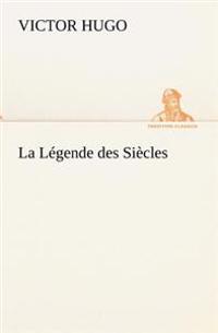 Bokomslag for "La Légende des Siècles"