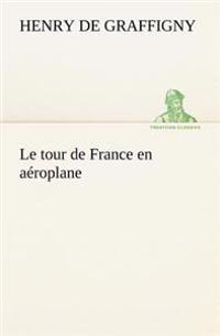 Kirjan kansi "Le tour de France en aéroplane"