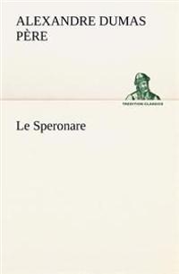 Le Speronare