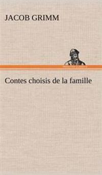 Bokomslag för "Contes choisis de la famille"