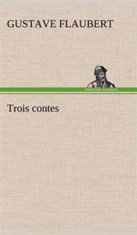 Trois contes