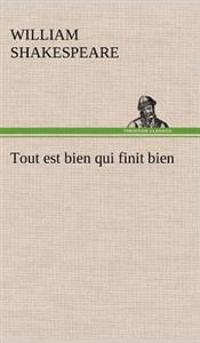 Tout est bien qui finit bien