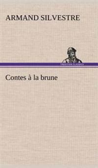 Bokomslag för "Contes À La Brune"
