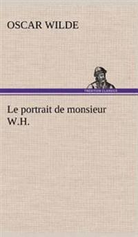 Le portrait de monsieur W.H.