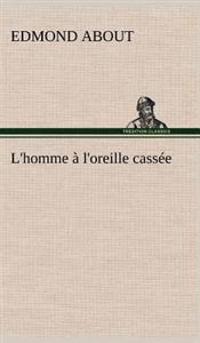 Bokomslag for "L'homme à l'oreille cassée"