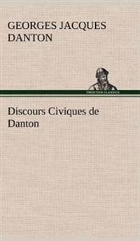 Discours Civiques de Danton