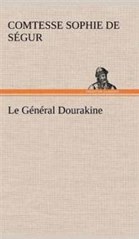 Le Général Dourakine