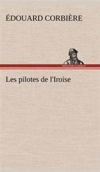 Les pilotes de l'Iroise