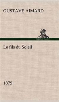Le fils du Soleil (1879)