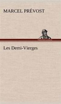 Les Demi-Vierges