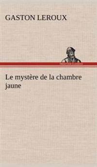 Bokomslag for "Le mystère de la chambre jaune"