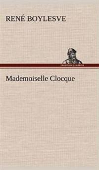 Mademoiselle Clocque