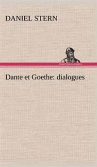 Dante et Goethe
