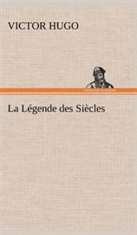 Bokomslag for "La Légende des Siècles"