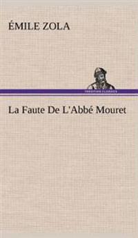 La Faute De L'Abbé Mouret