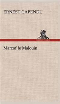 Bokomslag för "Marcof Le Malouin"