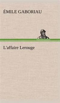 L'affaire Lerouge