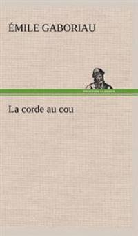 La corde au cou