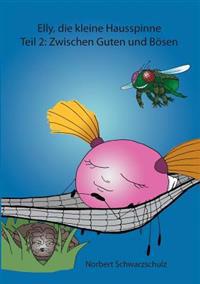 Bokomslag for "Elly, Die Kleine Hausspinne"