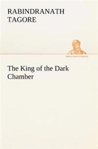 Bokomslag för "The King of the Dark Chamber"
