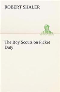 Bokomslag for "The Boy Scouts on Picket Duty"
